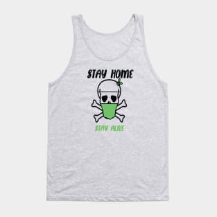 Stay home stay alive, coronavirus Tank Top